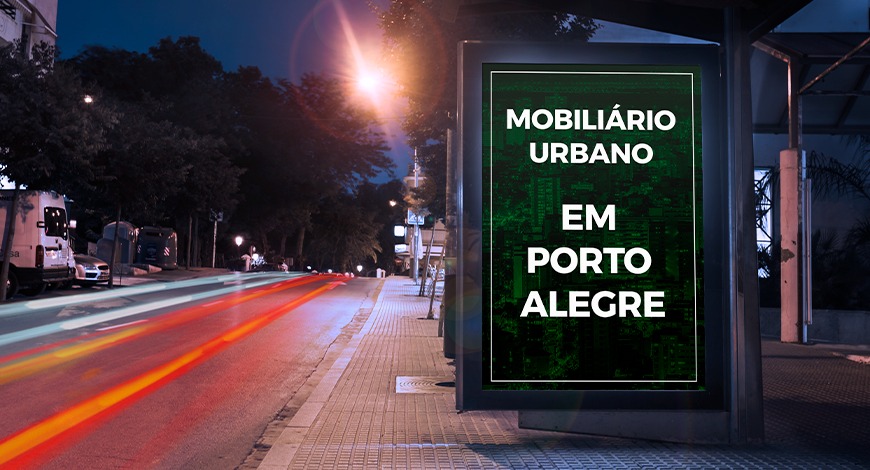 Mobili&aacute;rio Urbano em Porto Alegre